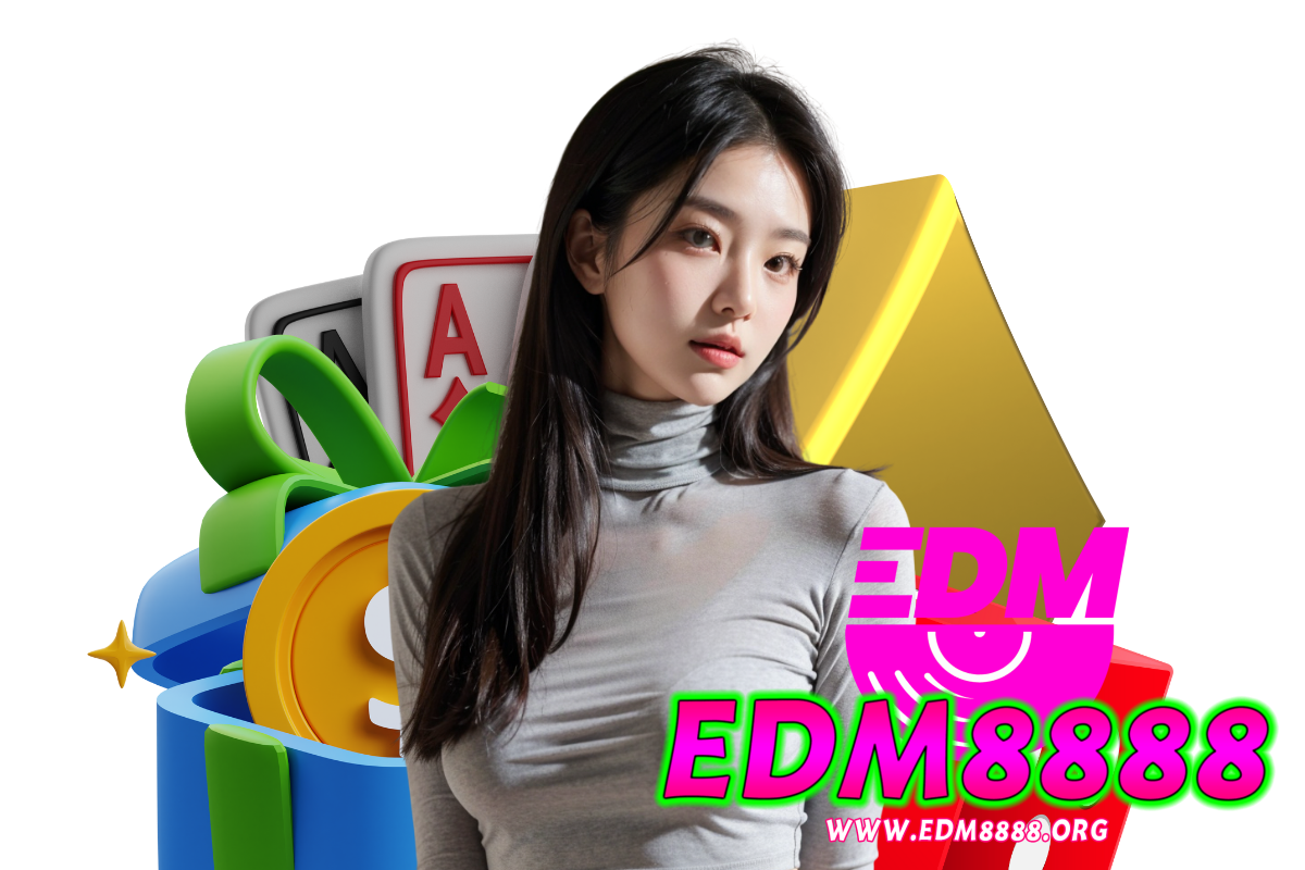 edm8888 เว็บตรง